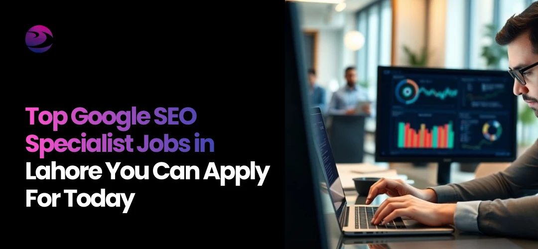 SEO Specialist Jobs in Lahore