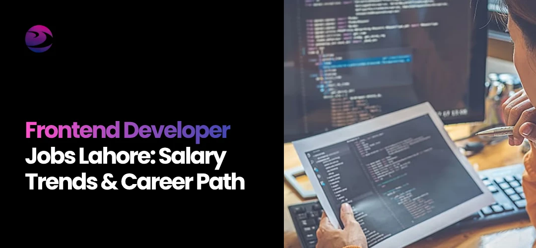 Frontend Developer Jobs Lahore